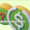 Legit Survey Sites in 2025